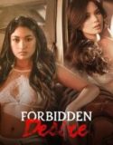 Forbidden Desire (2024) Film Semi Filipina