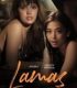 Lamas (2024) Film Semi Filipina