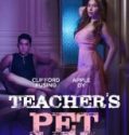 Teachers Pet (2024) Film Semi Filipina